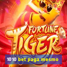 1010 bet paga mesmo